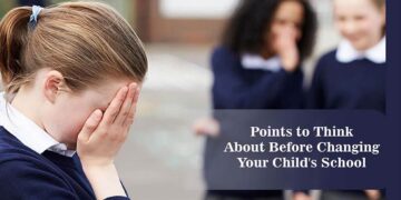 Changing Your Child's School