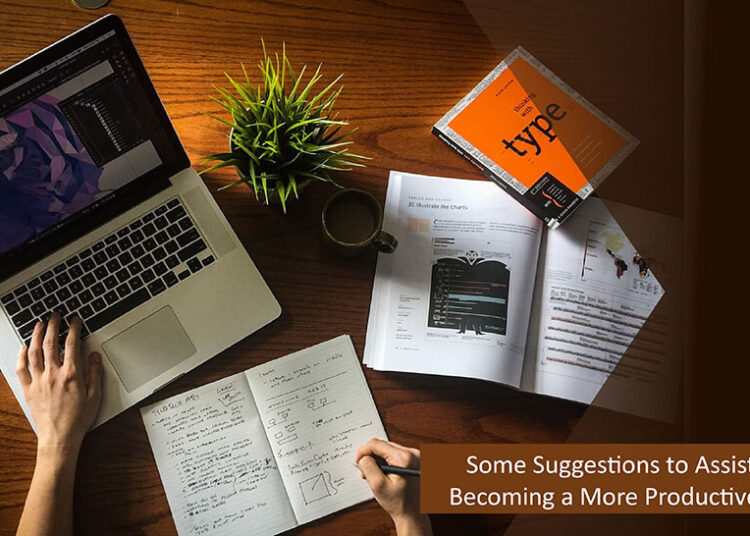 Some Suggestions to Assist You in Becoming a More Productive Student