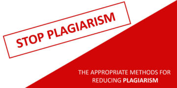 The Appropriate Methods for Reducing Plagiarism
