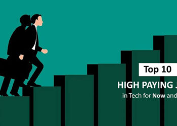 Top 10 High-Paying Jobs in Tech for Now and then