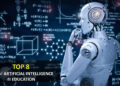 Top 8 Roles of Artificial Intelligence in Education