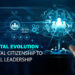 The Digital Evolution: From Digital Citizenship to Digital Leadership