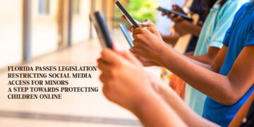 Florida Passes Legislation Restricting Social Media Access for Minors: A Step Towards Protecting Children Online