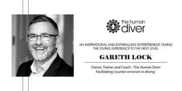 Gareth Lock | Owner, Trainer and Coach | The Human Diver Facilitating 'counter-errorism in diving' | The Education Insight