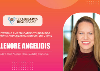 Ellenore Angelidis | Founder & Board President | Open Hearts Big Dreams Fun | The Education Insights