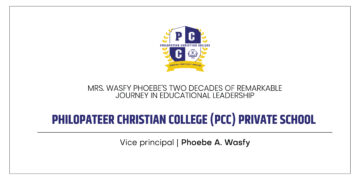 Mrs. Phoebe A. Wasfy | Vice Principal | Philopateer Christian College (PCC) Private College | The Education Insights