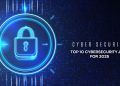 Top 10 Cyber Security Jobs for 2025