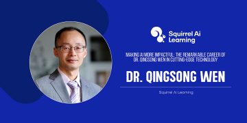 Dr. Qingsong Wen | Head of AI & Chief Scientist | Squirrel Ai Learning