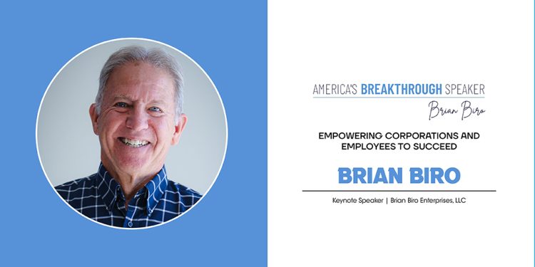 Brian Biro | keynote speaker & leadership coach | Brian Biro Enterprise