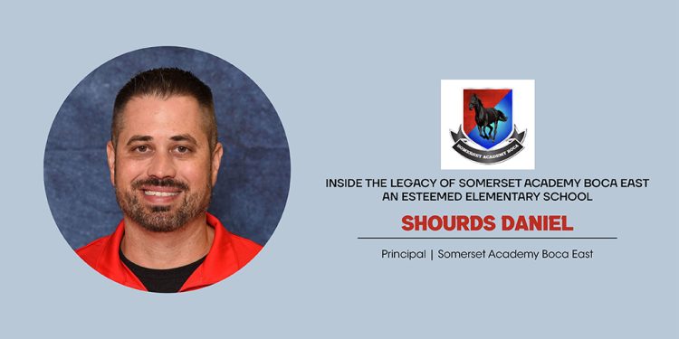Shourds Daniel: Inside the Legacy of Somerset Academy Boca East
