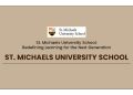 St. Michaels University School: Redefining Learning For The Next Generation