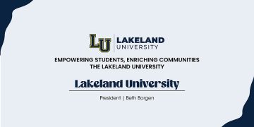 Empowering Students, Enriching Communities: The Lakeland University