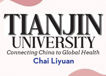 Connecting China to Global Health: Innovations from Tianjin University’s School of Pharmaceutical Science and Technology