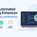 How Automated Testing Enhances Code Quality and Reliability