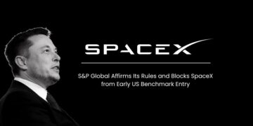 S&P Global Affirms Its Rules and Blocks SpaceX from Early US Benchmark Entry