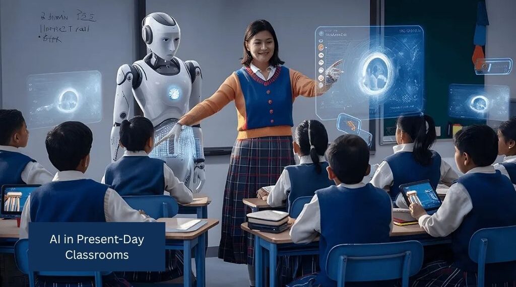 AI in Present-Day Classrooms