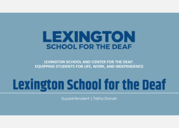 Lexington School and Center for the Deaf:  Equipping Students for Life, Work,  and Independence