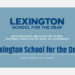 Lexington School and Center for the Deaf:  Equipping Students for Life, Work,  and Independence